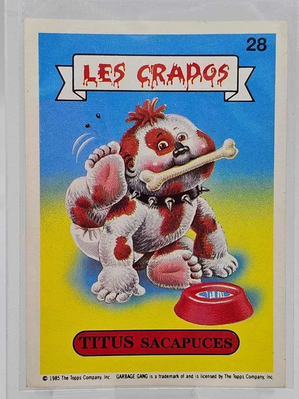 Carte Les Crados n°28 - Titus Sacapuces - 1985 - Topps